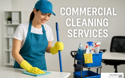 Commercial Cleaning Services That Mean Business (and Cleanliness!)